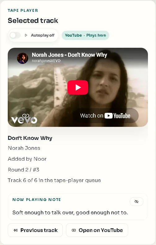 A Link Tapes tape playing Norah Jones' Don't Know Why, added by Noor, with her note underneath: Soft enough to talk over, good enough not to.